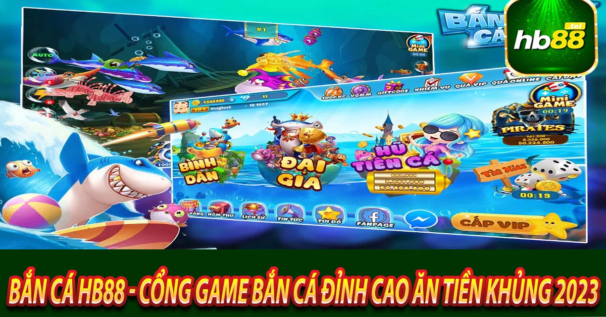 Ưu điểm của sàn game bắn cá Hb88